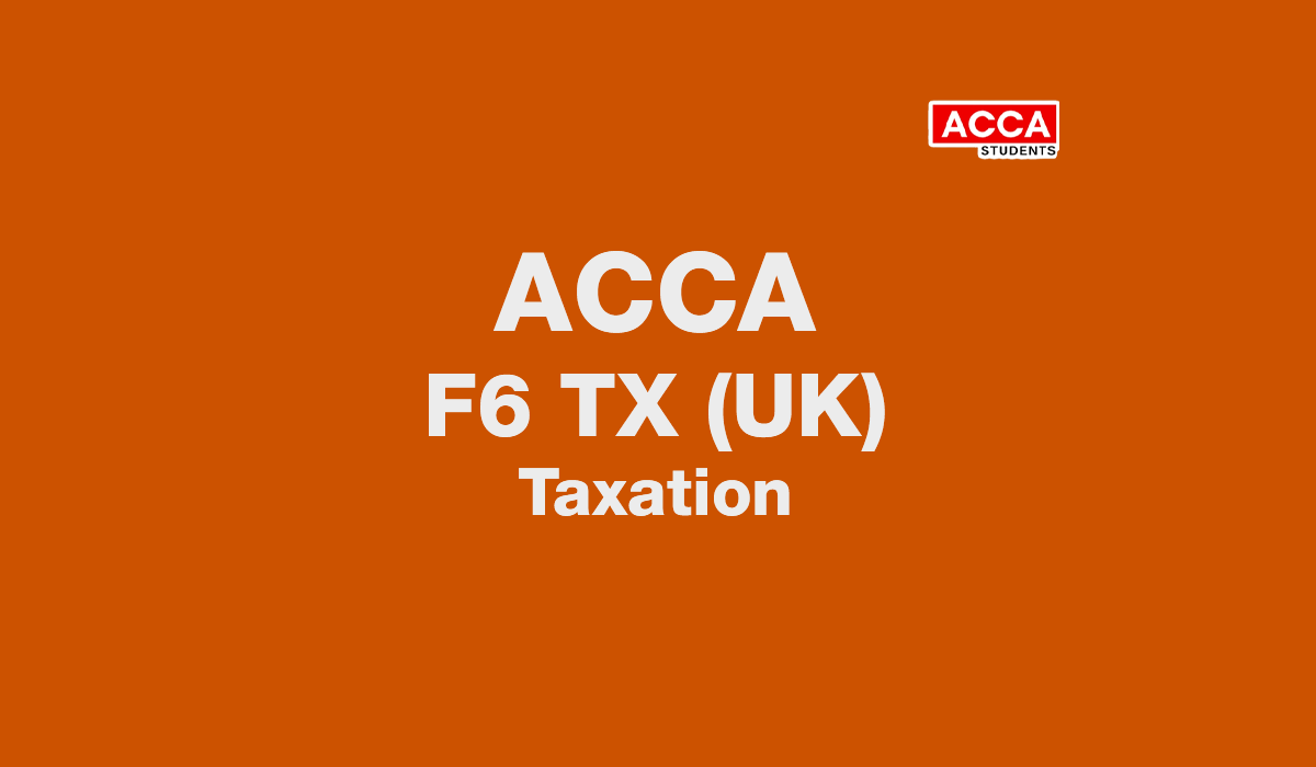 Practice and Revision Kit F6 (TX-UK) Taxation | Kplan