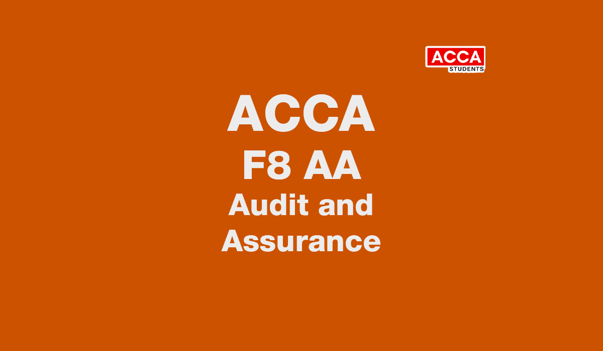 Practice and Revision Kit F8 (AA) Audit and Assurance | Kplan
