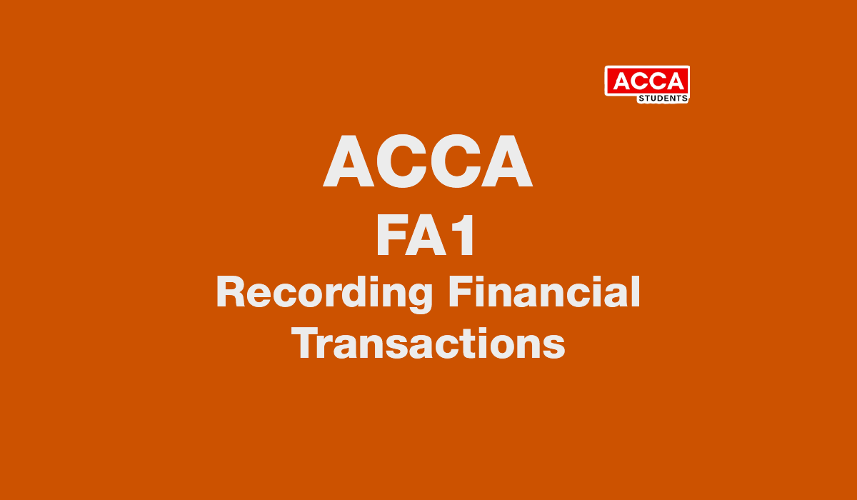 Practice and Revision Kit FA1 Recording Financial Transactions | Kplan