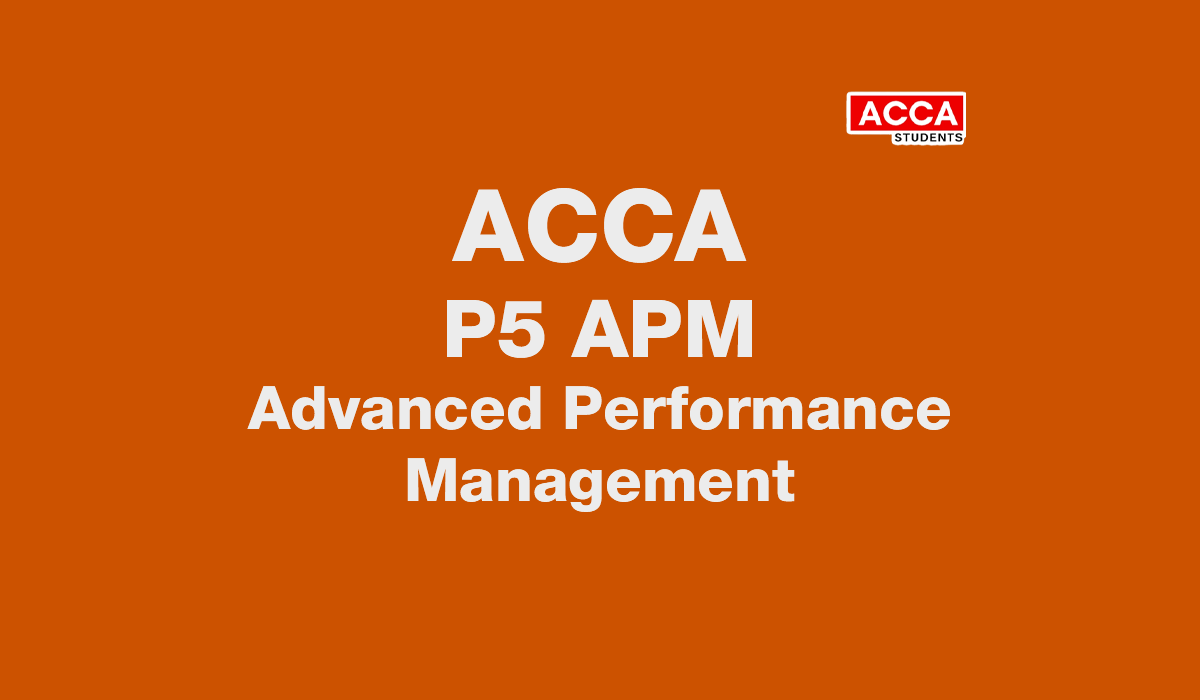 Practice and Revision Kit P5 (APM) Advanced Performance Management | Kplan